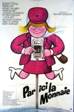 Par ici la monnaie (1974) Par ici la monnaie (1974)