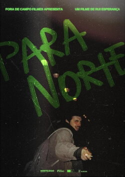 Para Norte (to the North) (2023)