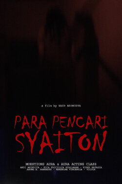 Para Pencari Syaiton (2024) Para Pencari Syaiton (2024)
