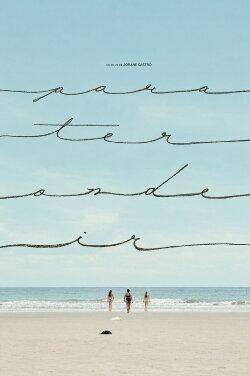 Para Ter Onde Ir (2016) Para Ter Onde Ir (2016)