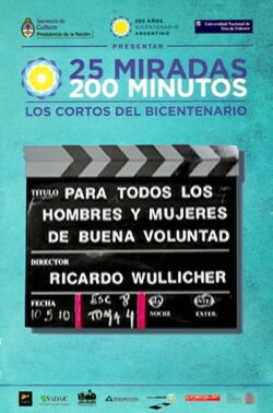 Para todos los hombres y mujeres de buena voluntad (2010)