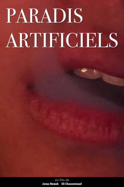 Paradis Artificiels (2020) Paradis Artificiels (2020)
