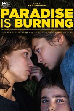 Paradise Is Burning (2023) Paradise Is Burning (2023)