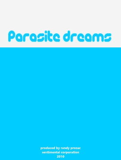Parasite Dreams (2010) Parasite Dreams (2010)