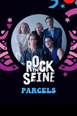 Parcels - Rock en Seine 2022 (2022) Parcels - Rock en Seine 2022 (2022)