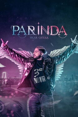 Parinda Paar Geyaa (2023) Parinda Paar Geyaa (2023)