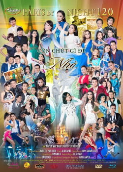 Paris by Night 120: Còn Chút Gì Để Nhớ (2016) Paris by Night 120: Còn Chút Gì Để Nhớ (2016)