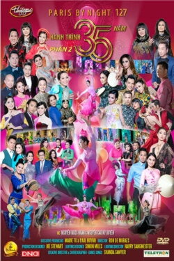 Paris by Night 127: Hành Trình 35 Năm Phần 2 (2018) Paris by Night 127: Hành Trình 35 Năm Phần 2 (2018)
