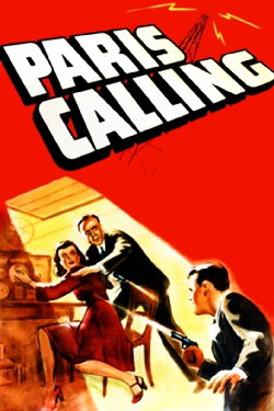 Paris Calling (1941) Paris Calling (1941)