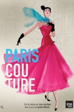Paris Couture 1945-1968 (2016) Paris Couture 1945-1968 (2016)