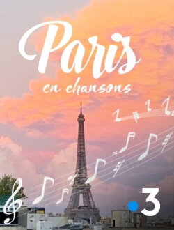 Paris en chansons (2024) Paris en chansons (2024)