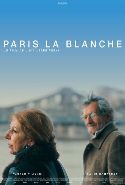 Paris la blanche (2017) Paris la blanche (2017)