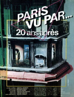 Paris Seen By... 20 Years After (1984) Paris Seen By... 20 Years After (1984)