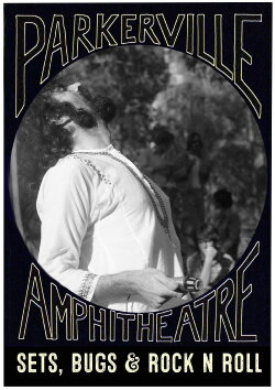 Parkerville Amphitheatre: Sets, Bugs and Rock n Roll (2015) Parkerville Amphitheatre: Sets, Bugs and Rock n Roll (2015)