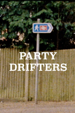 Party Drifters (2021)