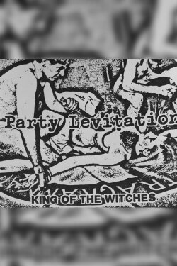 Party Levitation (2021) Party Levitation (2021)