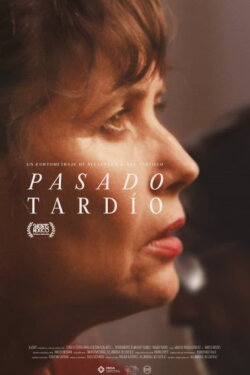 Pasado Tardío (2022) Pasado Tardío (2022)
