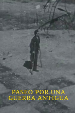 Paseo por una guerra antigua (1949) Paseo por una guerra antigua (1949)