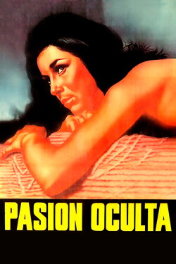 Pasión Oculta (1968) Pasión Oculta (1968)
