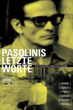 Pasolini's Last Words (2012) Pasolini's Last Words (2012)