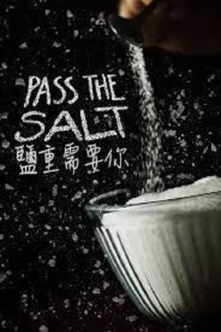 Pass the Salt (2020) Pass the Salt (2020)