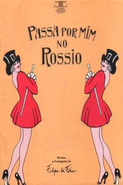 Passa por Mim no Rossio (1992) Passa por Mim no Rossio (1992)