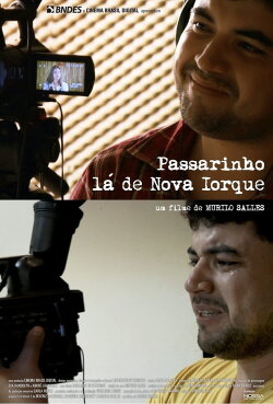 Passarinho Lá de Nova Iorque (2014) Passarinho Lá de Nova Iorque (2014)