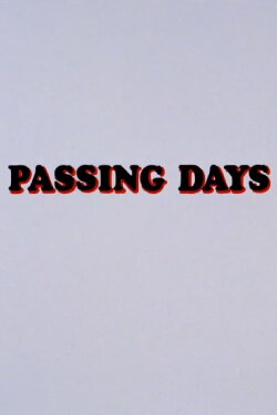 Passing Days (1969) Passing Days (1969)