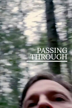 Passing Through (2023) Passing Through (2023)