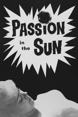 Passion in the Sun (1964) Passion in the Sun (1964)