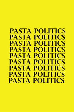 Pasta Politics (2023) Pasta Politics (2023)