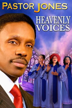 Pastor Jones: Heavenly Voices (2009) Pastor Jones: Heavenly Voices (2009)