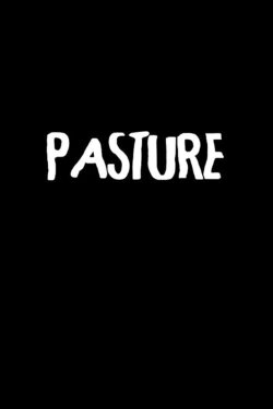 Pasture (2023)