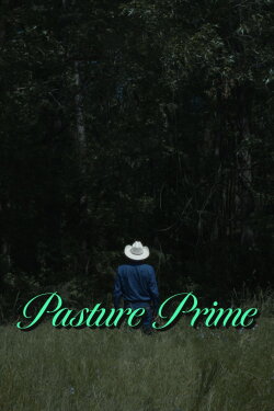 Pasture Prime (2024) Pasture Prime (2024)