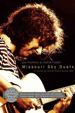 Pat Metheny & Charlie Haden - The Missouri Sky Duets Live (2009) Pat Metheny & Charlie Haden - The Missouri Sky Duets Live (2009)