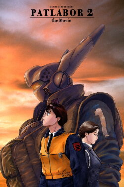 Patlabor 2: The Movie (1993) Patlabor 2: The Movie (1993)