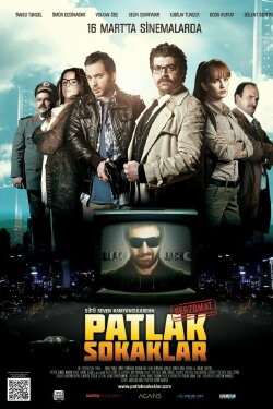 Patlak Sokaklar: Gerzomat (2012) Patlak Sokaklar: Gerzomat (2012)
