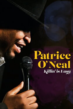 Patrice O'Neal: Killing Is Easy (2021) Patrice O'Neal: Killing Is Easy (2021)