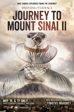 Patterns of Evidence: Journey to Mount Sinai II (2023) Patterns of Evidence: Journey to Mount Sinai II (2023)