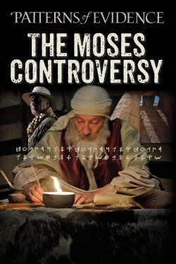 Patterns of Evidence: The Moses Controversy (2019) Patterns of Evidence: The Moses Controversy (2019)