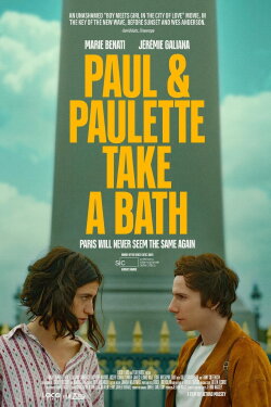 Paul & Paulette Take a Bath (2025) Paul & Paulette Take a Bath (2025)
