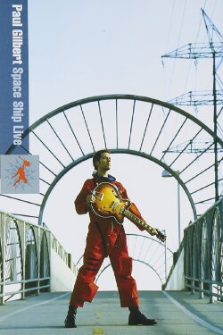Paul Gilbert: Space Ship Live (2005)