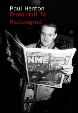 Paul Heaton: From Hull To Heatongrad (2018) Paul Heaton: From Hull To Heatongrad (2018)