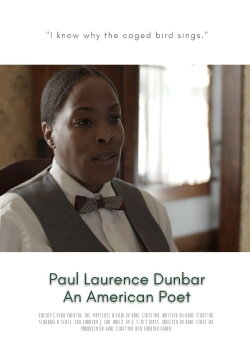 Paul Laurence Dunbar: An American Poet (2021) Paul Laurence Dunbar: An American Poet (2021)