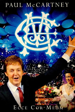 Paul McCartney: Ecce Cor Meum (2008) Paul McCartney: Ecce Cor Meum (2008)