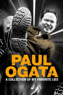 Paul Ogata: A Collection of My Favorite Lies (2022) Paul Ogata: A Collection of My Favorite Lies (2022)