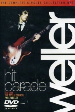 Paul Weller: Hit Parade (2006) Paul Weller: Hit Parade (2006)