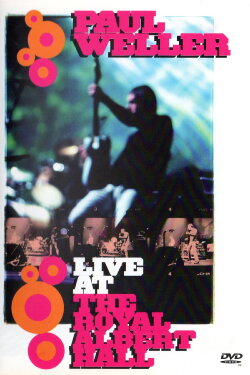 Paul Weller: Live at the Royal Albert Hall (2000) Paul Weller: Live at the Royal Albert Hall (2000)