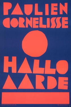 Paulien Cornelisse: Hallo Aarde (2013) Paulien Cornelisse: Hallo Aarde (2013)