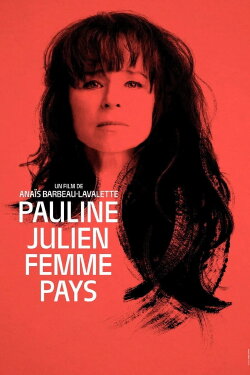 Pauline Julien: Woman of the Country (2026)